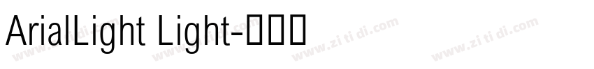 ArialLight Light字体转换 ArialLight Light字体转换